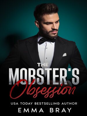 cover image of The Mobster's Obsession